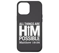 Tout Lui est Possible Matthieu 19:26 Coque pour iPhone 12 Pro Max