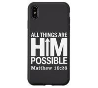 Tout Lui est Possible Matthieu 19:26 Coque pour iPhone XS Max