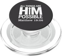 Tout Lui est Possible Matthieu 19:26 PopSockets PopGrip pour MagSafe