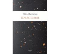 Tout L'univers - Tome 8 - L'énergie Noire