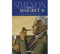 Georges Simenon – Tout Maigret, Tome 4 – Préface de Douglas Kennedy – Omnibus