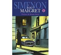 Tout Maigret - tome 5 Georges Simenon (Auteur), Bruno Solo (Préface)