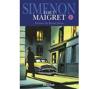 Tout Maigret - Tome 5 - L'amie De Madame Maigret - Les Mémoires De Maigret - Maigret Au Picratt's - Maigret En Meublé - Maigret Et La Grande Perche - Maigret, Lognon Et Les Gangsters - Le...