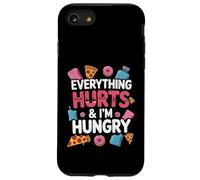 Tout me Fait Mal et J'Ai Faim Une Envie Amusante de Nourriture réconfortante Coque pour iPhone SE (2020) / 7/8