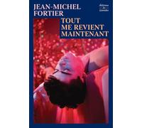 Tout me revient maintenant