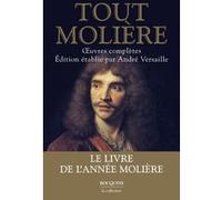 Tout Molière Molière (Auteur), André Versaille (Edité par)