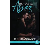 Tout n'est pas assez