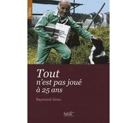 Tout N'est Pas Joué À 25 Ans