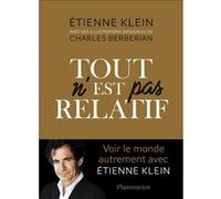 Tout n'est pas relatif – Flammarion