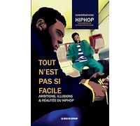 Tout N'est Pas Si Facile