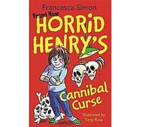 Tout nouveau Horrid Henry's Cannibal Curse (La malédiction cannibale)