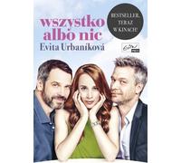 Tout ou rien - Evita Urbanikova (Buch auf Polnisch)