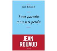 Tout Paradis N'est Pas Perdu - Chronique De 2015 À La Lumière De 1905