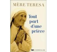 Tout Part D'une Prière