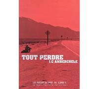 Tout perdre (0000)