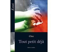 Tout petit dejà - Choz - Amalthee - broché - Guide