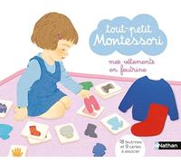 Tout-petit Montessori - Mes vêtements en feutrine - Dès 15 mois
