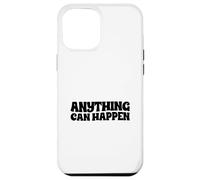 Tout Peut Arriver Coque pour iPhone 12 Pro Max