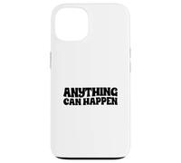 Tout Peut Arriver Coque pour iPhone 13