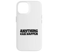 Tout Peut Arriver Coque pour iPhone 14