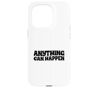 Tout Peut Arriver Coque pour iPhone 15 Pro
