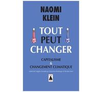 Tout peut changer : Capitalisme et changement climatique – Actes Sud