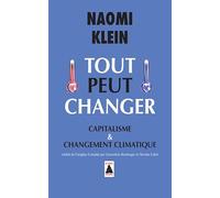 Tout peut changer: Capitalisme et changement climatique