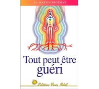 Tout peut être guéri