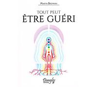 Tout peut être guéri