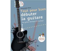 Tout Pour Bien Débuter La Guitare / Recueil+Cd
