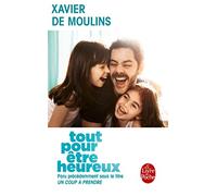 Tout pour être heureux (Un coup à prendre)