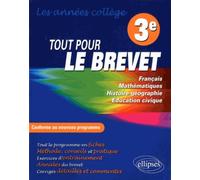 Tout pour le brevet 3e: Conforme au nouveau programme