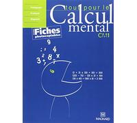 Tout pour le calcul mental CM1: Avec fiches photocopiables