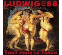Tout pour Le Trash