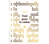 Tout pour le violon - Gilles Abier - Thierry Magnier Eds - Poche - Roman cadet dès 6 ans