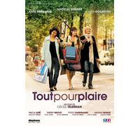 Tout Pour Plaire