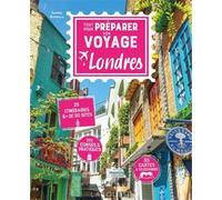 Samuel Bourille – Tout pour préparer son voyage à Londres – broché