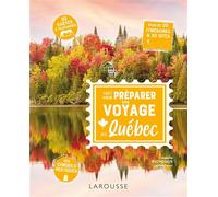 Blondiaux, Amélie - Tout pour préparer son voyage au Québec