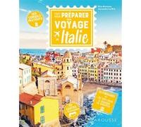 Elisa Bonneau et Alexandre Lebris – Tout pour préparer son voyage en Italie – Guide – Broché