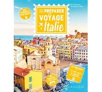 Elisa Bonneau et Alexandre Lebris – Tout pour préparer son voyage en Italie – Guide – Broché