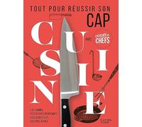 Tout pour réussir son CAP Cuisine avec L'atelier des Chefs - L'Atelier Des Chefs - Hachette Pratique - cartonné - Manuel