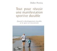 Tout pour réussir une manifestation sportive durable