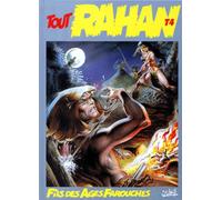 Tout Rahan Numero 4 L'Integrale : La Falaise Du Sacrifice. La Fleche Blanche. Le Peuple Des Arbres. Le Coutelas D'Ivoire. Le Territoire Des Ombres. Le ... Le Clan Du Lac Maudit. La Terre Qui Parle