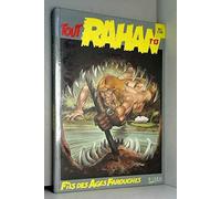 Tout rahan t13 fils des ages farouches