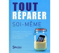 Tout réparer soi-même - Collectif - Reader's Digest - broché - Guide