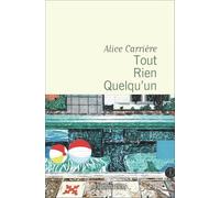 Tout Rien Quelqu'un