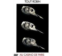 Tout Robin au Casino de Paris G