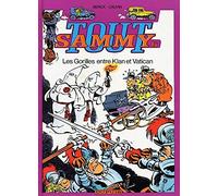 Tout Sammy, tome 6 : Les gorilles entre Klan et Vatican