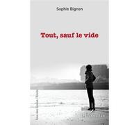 Tout, sauf le vide