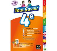 Tout savoir 4e Nouveau programme - Tout en un: pour réviser dans toutes les matières